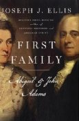 First Family by Joseph Ellis