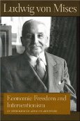 Interventionism by Ludwig von Mises