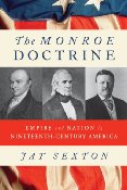 Monroe Doctrine by Jay Sexton