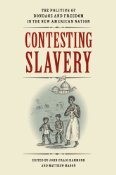 Contesting Slavery