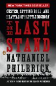 The Last Stand by Nathaniel Philbrick