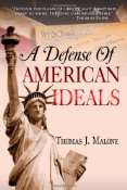 A Defense of American Ideals