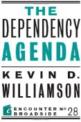 The Dependency Agenda