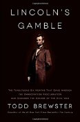 Lincoln's Gamble