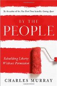 By The People by Charles Murray